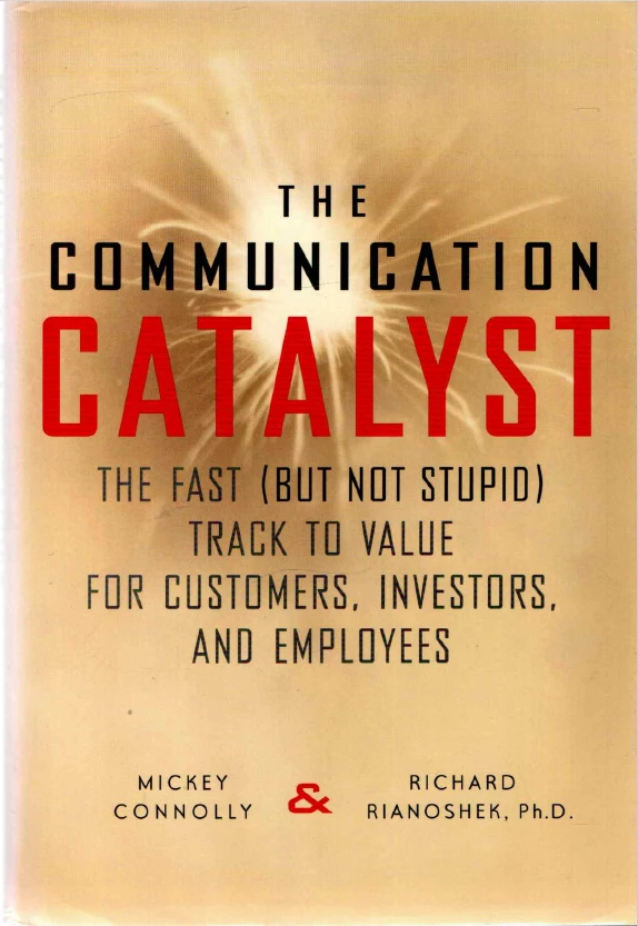 Communication Catalyst Mickey Connolly, Richard Rianoshek: The Communication Catalyst | ZUZI...