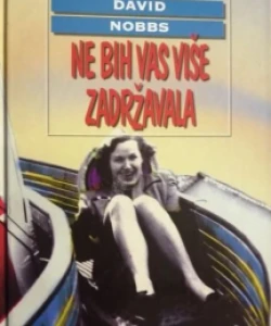 David Nobbs : Ne bih vas više zadržavala