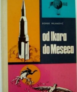 Đorđe Milanović: Od Ikara do meseca